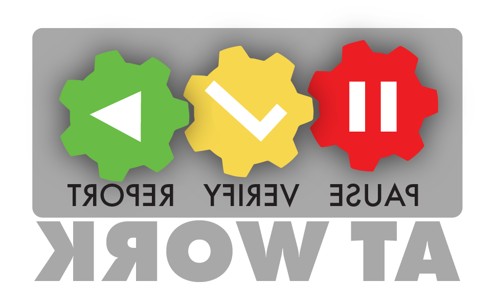 Graphic with a red pause button, a yellow check mark, 还有一个绿色的播放按钮和暂停字样, verify, report at work underneath.